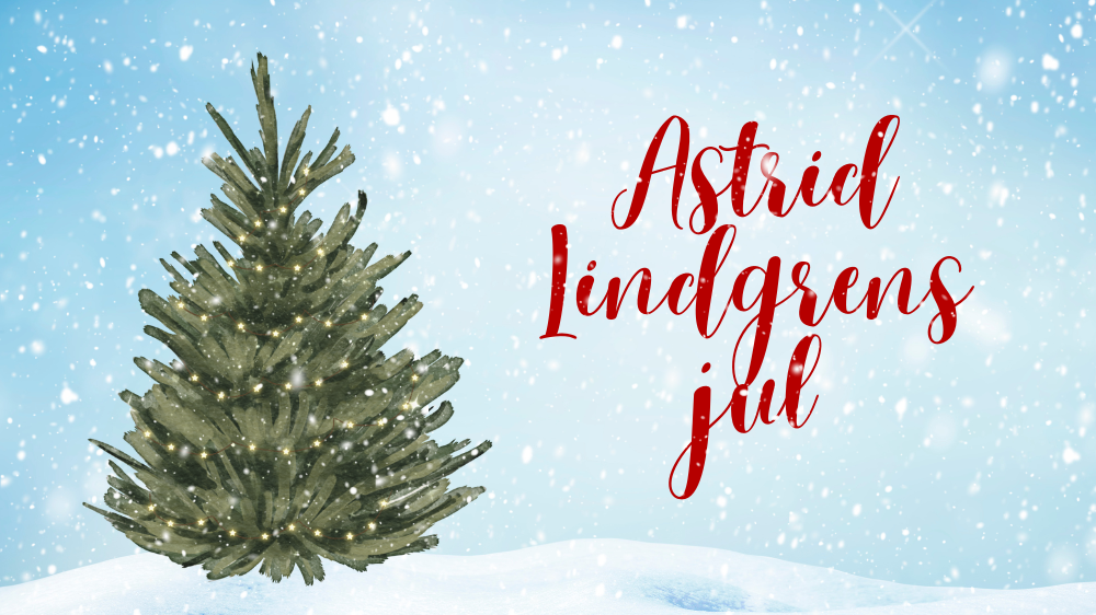 Bilde av juletre og snø, med teksten "Astrid Lindgrens jul" oppå.